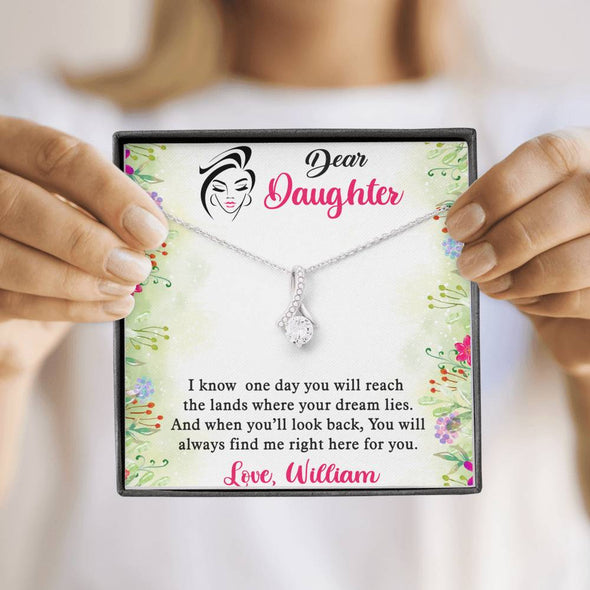 To My Daughter, You Will Always Find Me Right Here For You, Alluring Beauty Necklace, Customized Necklace, Silver Necklace With Message Card, Custom Pendant