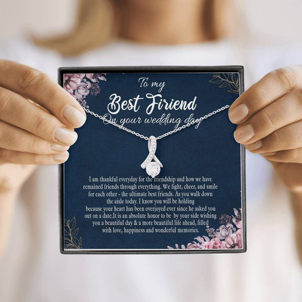 To My Bestie, The Ultimate Best Friend, Gift For Friend, BFF Gift, Friendship Gift, Friendship Necklace, Best Friend Gift, Alluring Beauty Necklace, Happy Wedding Day