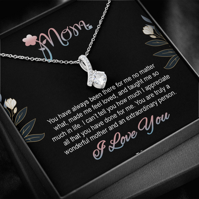 Mom You Have Always Been There Alluring Beauty Necklace, I Love You Mom Pendant with Message Card, Gift for Her, Jewelry for Her, Mom/Daughter Gift