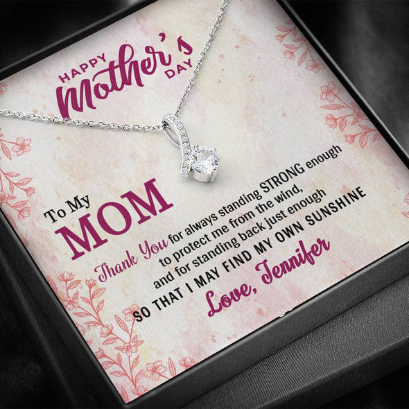 To My Mom, Because Of You I May Find My Own sunshine, Silver Alluring Beauty Necklace, Gift Ideas For Mom, Customized Necklace, Happy Mother's Day, Birthday
