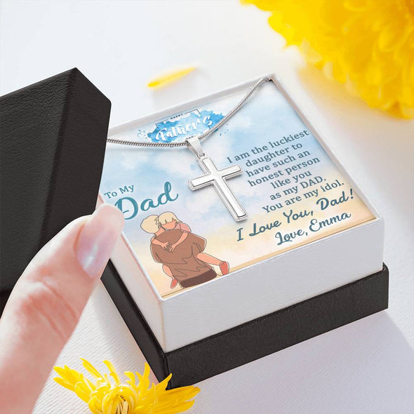 To My Dad, I'm The Luckiest Daughter To Have Such An Honest Person Like You, Happy Father's Day, Necklace With Message Card, Gift Ideas For Dad, Customized Necklace