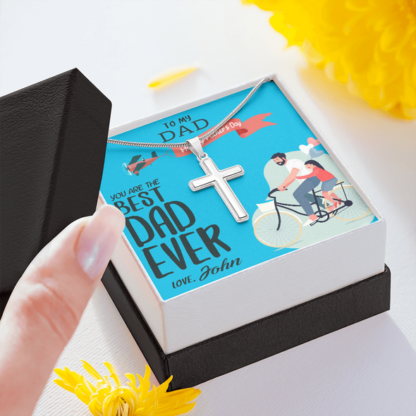 To My Dad, Artisan Crafted Cross Necklace With You Are The Best Dad Ever Message Card, Artisan-Crafted Stainless Steel Cross Necklace, Jewelry For Him, Father's Day Gift For Him, Customized Message Card