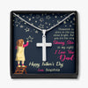 To My Dad, You're The Only Shining Star, Custom Cross Necklace, Anniversary, Christmas, Gift Ideas For Him, Necklace With Message Card, Happy Father's Day, Birthday