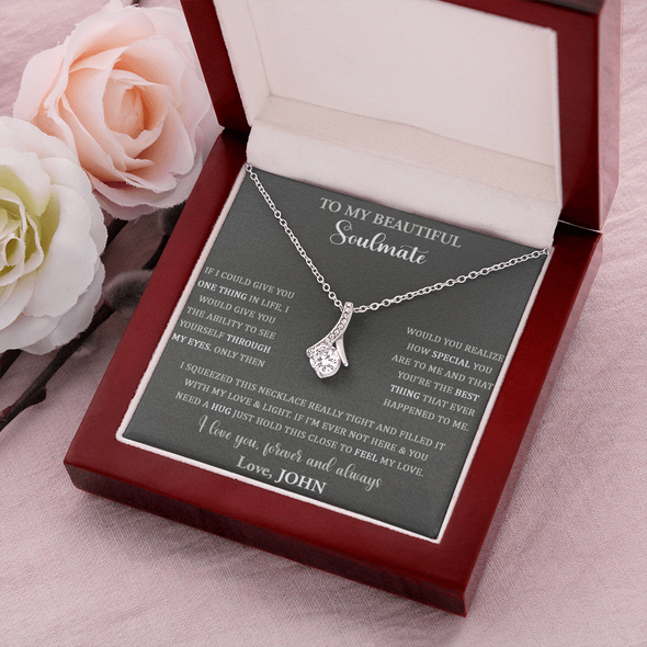 To My Beautiful Soulmate, Alluring Beauty Necklace, Custom Pendant, Christmas, Gift For Couple, Anniversary, Birthday, Valentine's Day, Gift For Her, Wife