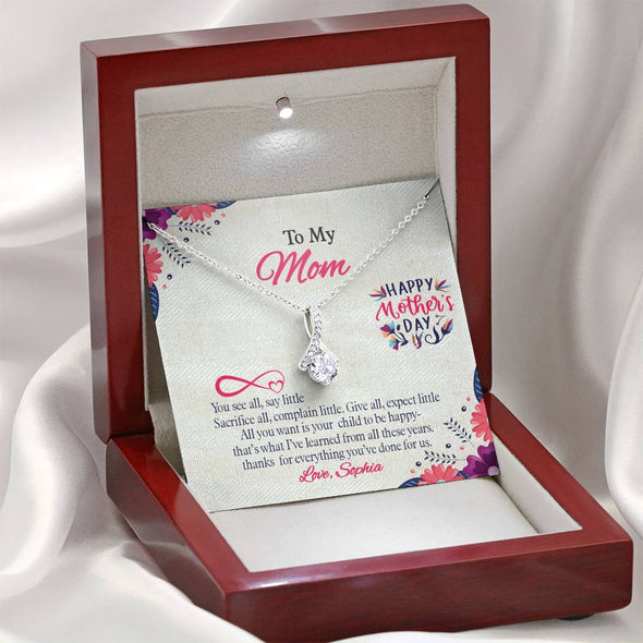 To My Mom, All You Want Is Your Child To Be Happy, Necklace With Message Card, Customized Necklace, Silver Alluring Beauty Necklace, Gift Ideas For Mom