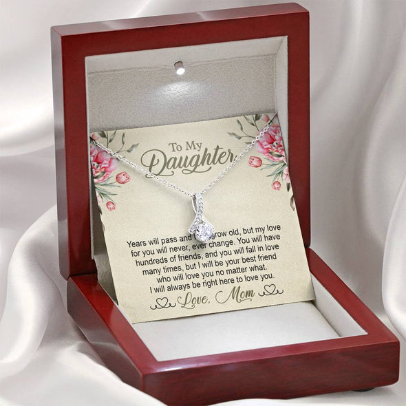 To My Daughter, My Love For You Will Never Ever Change, Silver Necklace With Message Card, Alluring Beauty Necklace Customized Necklace, Custom Pendant
