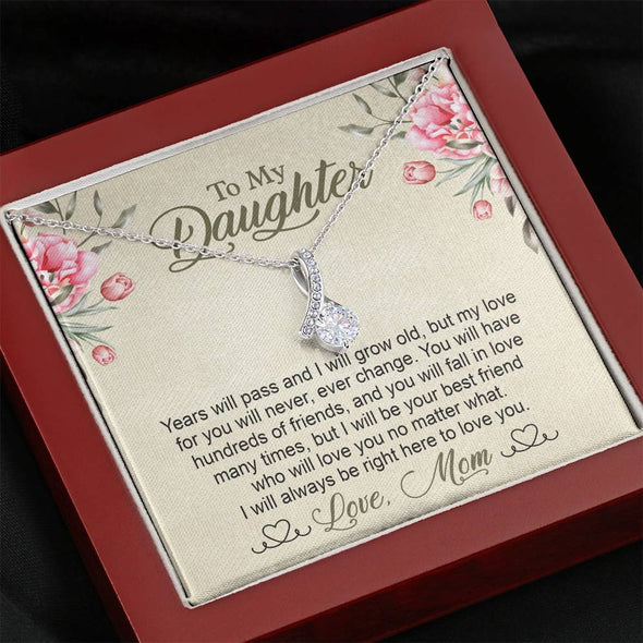 To My Daughter, My Love For You Will Never Ever Change, Silver Necklace With Message Card, Alluring Beauty Necklace Customized Necklace, Custom Pendant