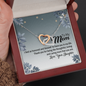 To My Mom, Interlocking Hearts Necklace With Thank You For Being The Loving And Caring Mom Message Card, Pendant For Her, Mother's Day Gift, Birthday, Anniversary, Gift For Her, Jewelry For Her