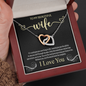 To My Beautiful Wife, Interlocking Hearts Necklace With I Would Give You The Ability To See Yourself Through My Eyes Message Card, Birthday, Gift For Her, Jewelry For Her, Pendant For Her