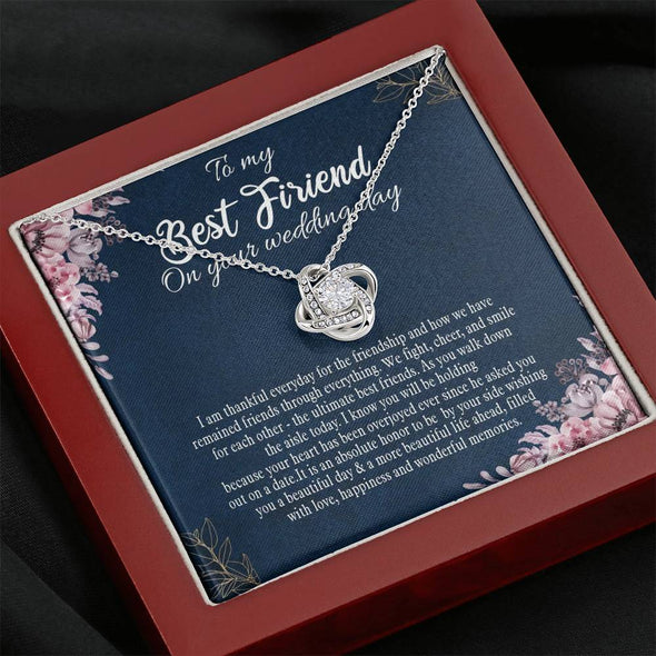 To My Bestie, The Ultimate Best Friend, Gift For Friend, BFF Gift, Congratulations Gift, Friendship Necklace, Best Friend Gift, Knot Necklace, Happy Wedding Day