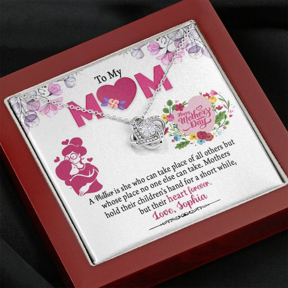 To My Mom, A Mother Is She Whose Place No One Else Can Take, Custom Knot Pendant, Anniversary, Birthday, Christmas, Gift For Her, Silver Necklace With Message Card
