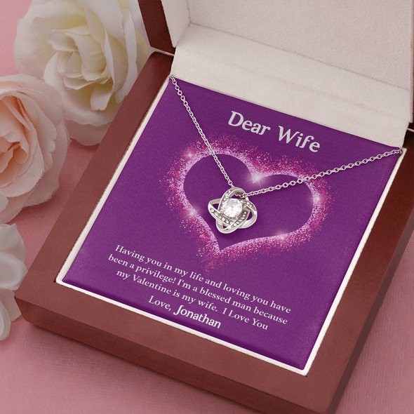 Dear Wife, Love Knot Necklace With I'm A Blessed Man Because My Valentine's Is My Wife Custom Message Card, Pendant For Her, Birthday, Anniversary, Jewelry For Her, Valentine's Day Gift