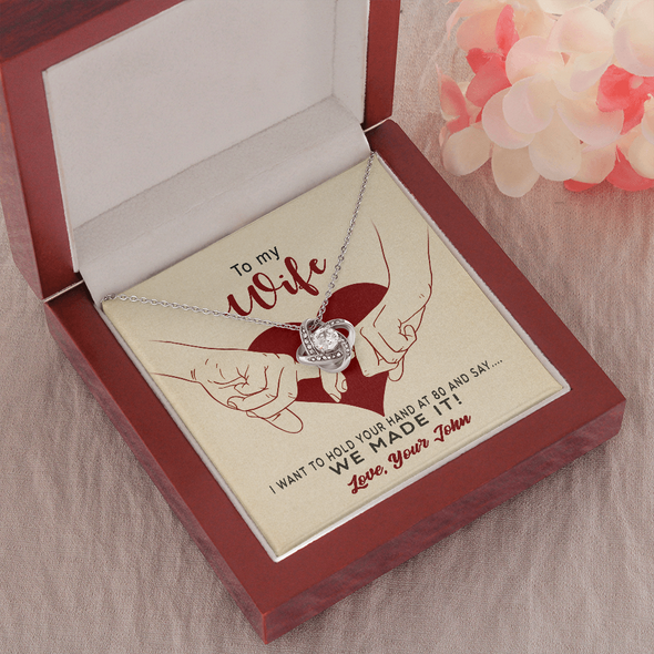 To My Wife, Love Knot Necklace With I Want To Hold Your Hand And Message Card, Anniversary, Birthday, Gift For Her, Jewelry For Her, Pendant For Her, Customized Message Card With Loved One Name