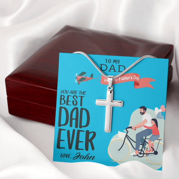 To My Dad, Artisan Crafted Cross Necklace With You Are The Best Dad Ever Message Card, Artisan-Crafted Stainless Steel Cross Necklace, Jewelry For Him, Father's Day Gift For Him, Customized Message Card