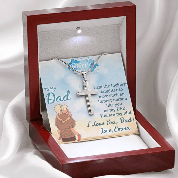 To My Dad, I'm The Luckiest Daughter To Have Such An Honest Person Like You, Happy Father's Day, Necklace With Message Card, Gift Ideas For Dad, Customized Necklace