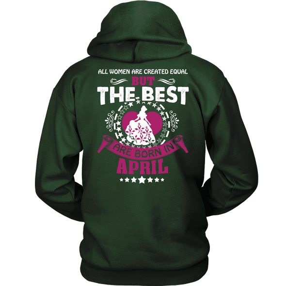 Limited Edition ***Best Are Born In April Back Print*** Shirts & Hoodies