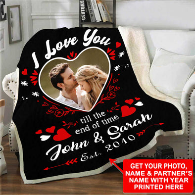 I LOVE YOU TILL THE END OF TIME BLANKET