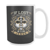 Drinkware - IF LOST PLEASE RETURN TO JESUS - 15 Oz Mug