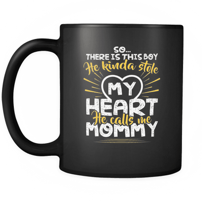 He Calls Me Mommy - Special Edition Mug