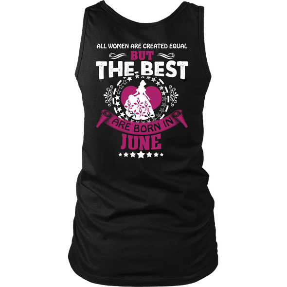 Limited Edition ***Best Are Born In June Back Print*** Shirts & Hoodies