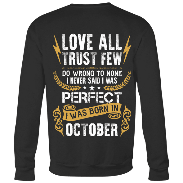 Limited Edition ***Love All Trust Few October Back Print*** Shirts & Hoodies