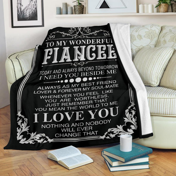 "To My Wonderful Fiancee" Fleece Blanket