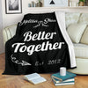 Better Together Couple Blanket