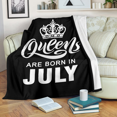 Queens Are Born In July Premium Blankets