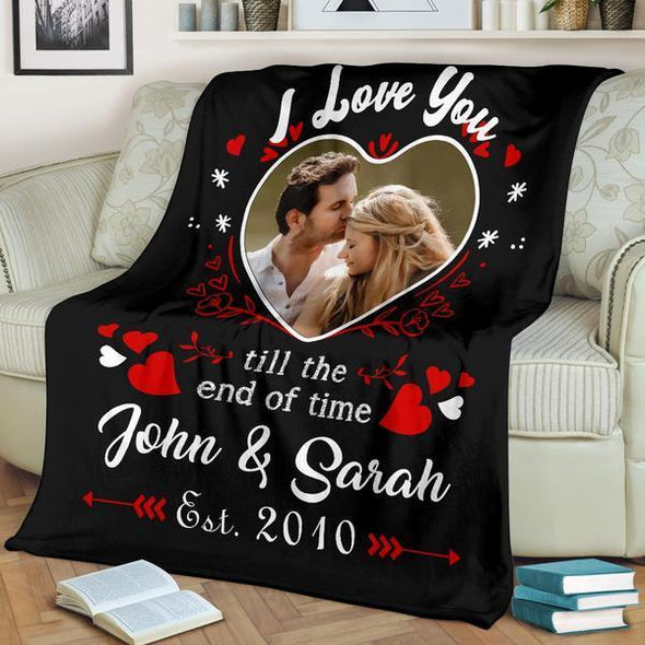 I LOVE YOU TILL THE END OF TIME BLANKET