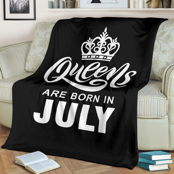 Queens Are Born In July Premium Blankets