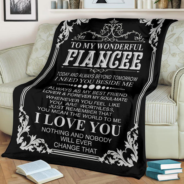 Copy of "To My Wonderful Fiancee" Fleece Blanket