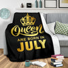 Queens Are Born In July Gold Printed Premium Blankets
