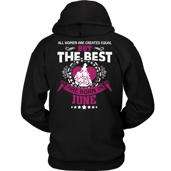 Limited Edition ***Best Are Born In June Back Print*** Shirts & Hoodies