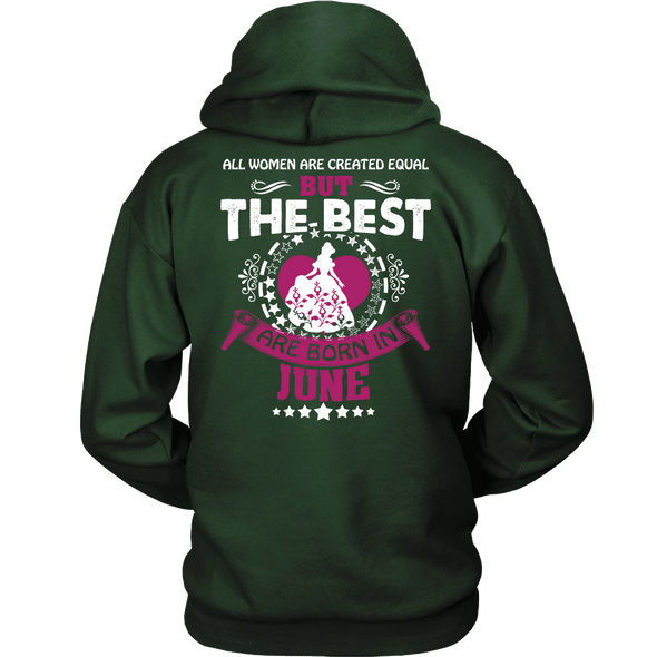 Limited Edition ***Best Are Born In June Back Print*** Shirts & Hoodies