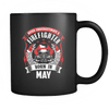 Never Underestimate May Born Firefighter Mug