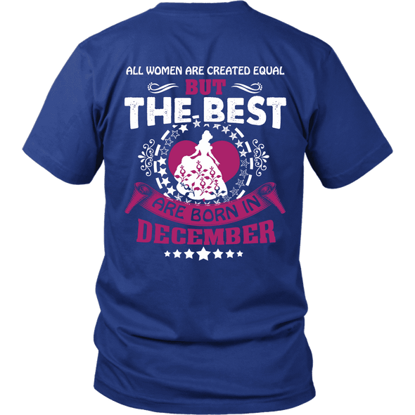 Limited Edition ***Best Are Born In December Back Print*** Shirts & Hoodies