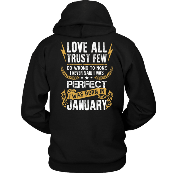 Limited Edition ***Love All Trust Few January Back Print*** Shirts & Hoodies