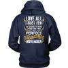 Limited Edition **Love All Trust Few November Back Print** Shirts & Hoodies