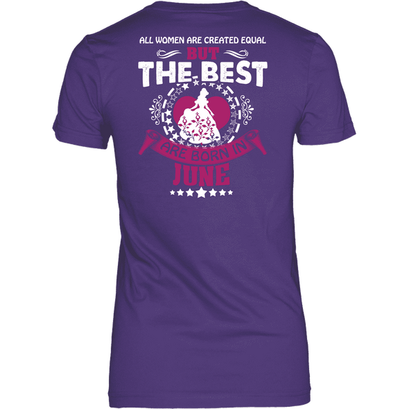 Limited Edition ***Best Are Born In June Back Print*** Shirts & Hoodies
