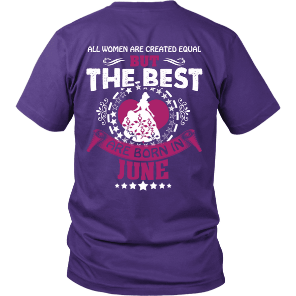Limited Edition ***Best Are Born In June Back Print*** Shirts & Hoodies