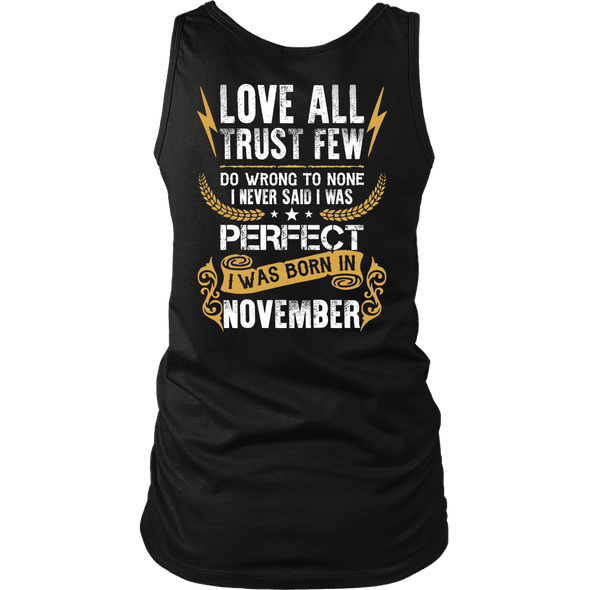 Limited Edition **Love All Trust Few November Back Print** Shirts & Hoodies