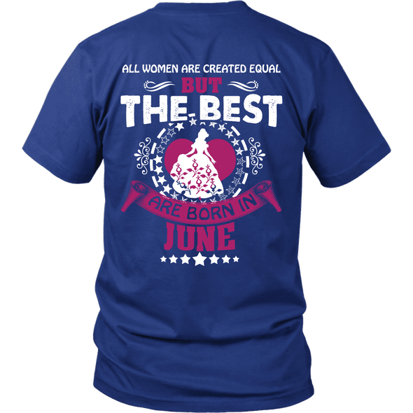 Limited Edition ***Best Are Born In June Back Print*** Shirts & Hoodies