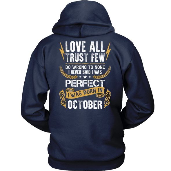 Limited Edition ***Love All Trust Few October Back Print*** Shirts & Hoodies
