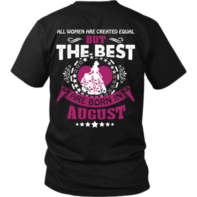 Limited Edition ***Best Are Born Are In August *** Shirts & Hoodies