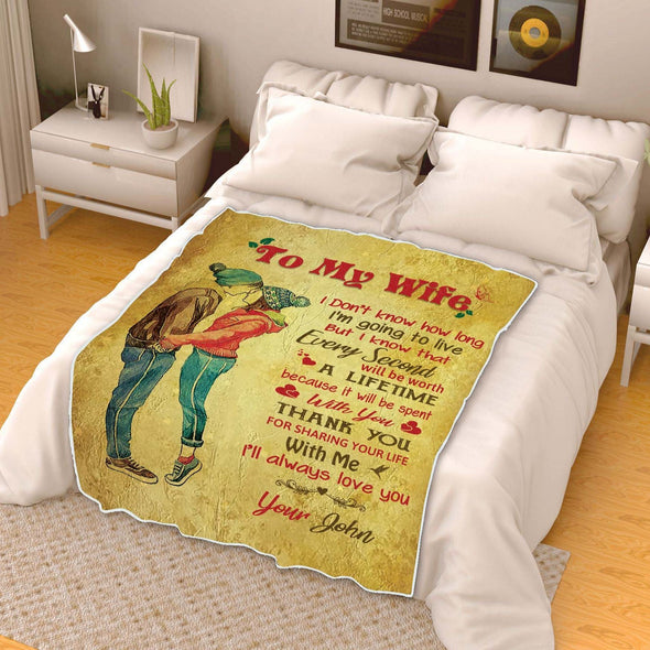 "I Will Always Love You" To My Wife Blanket