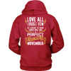 Limited Edition **Love All Trust Few November Back Print** Shirts & Hoodies