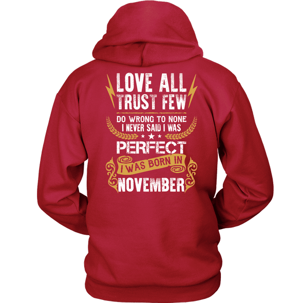 Limited Edition **Love All Trust Few November Back Print** Shirts & Hoodies