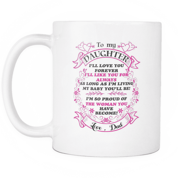 To My Daughter Mug