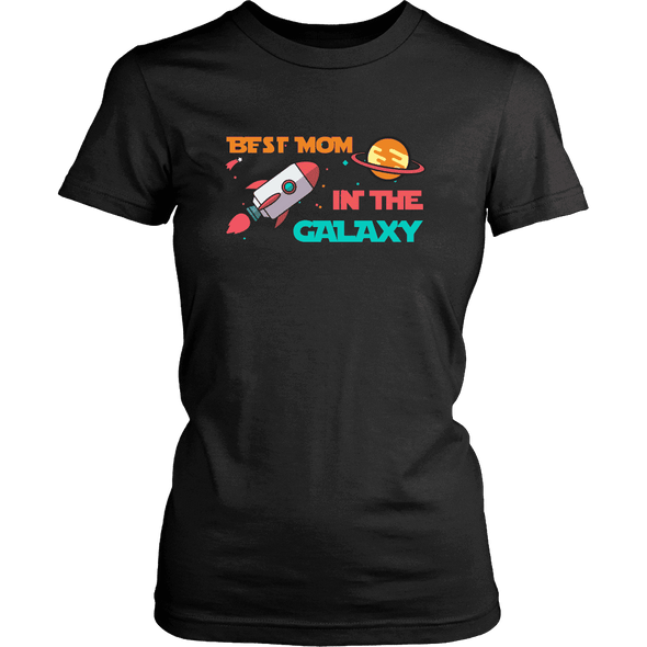 Best Mom In The Galaxy - Limited Edition Shirt, Hoodie & Tank