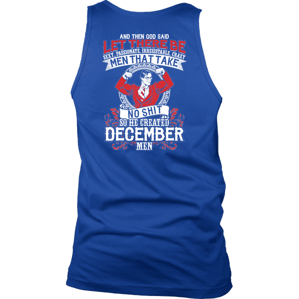 Limited Edition **God Created December Men** Shirts & Hoodies